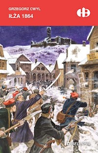 Iłża 1864 - Cwyl Gregorz - ebook + książka