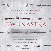 Dwunastka - Nowak Agnieszka - ebook + audiobook