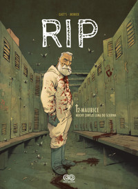 RIP. Tom 2: Maurice. Muchy zawsze lgną do ścierwa - Julien Monier - książka