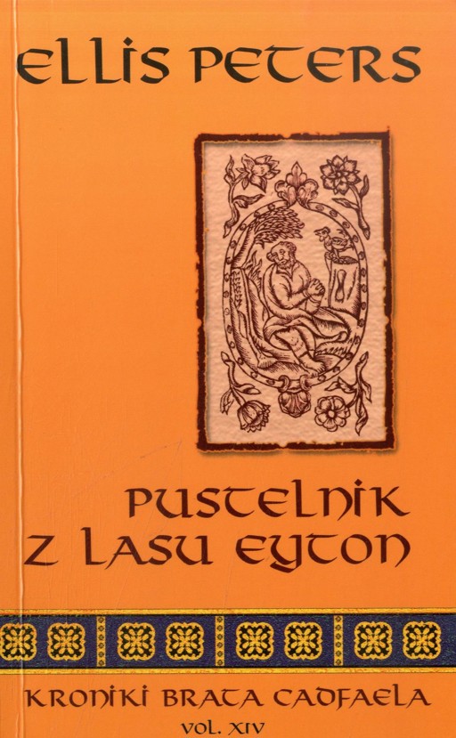 Okładka książki Kroniki brata Cadfaela (14). Pustelnik z lasu Eyton