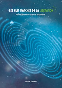 Les huit marches de la libération - Olivier Jaboin - ebook