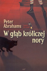W głąb króliczej nory - Abrahams Peter - ebook