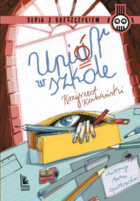 Upiór w szkole - Krzysztof Kochański - ebook + książka