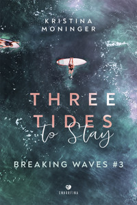 Three Tides to Stay - Moninger Kristina - ebook