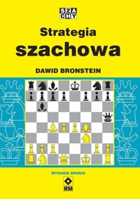 Strategia szachowa w.2 - Dawid Bronstein - książka