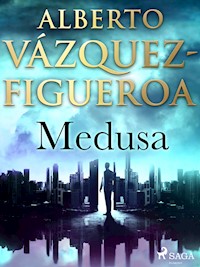 Medusa - Vazquez-Figueroa Alberto - ebook