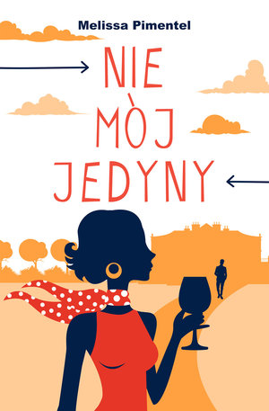 Nie mój jedyny - Melissa Pimentel - książka