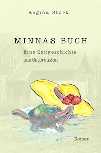 Minnas Buch - Regina Störk - ebook