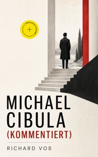 Michael Cibula (Kommentiert) - Richard Voß - ebook