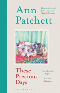 These Precious Days - Ann Patchett - książka