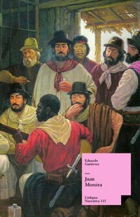 Juan Moreira - Eduardo Gutiérrez - ebook