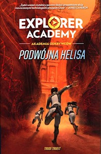 Explorer Academy Akademia Odkrywców Tom 3 Podwójna Helisa - Trudi Trueit - książka