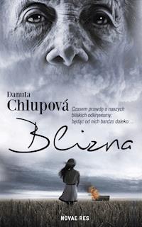 Blizna - Danuta Chlupova - ebook