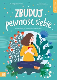 Self-care. Zbuduj pewność siebie - Magdalena Giers - ebook