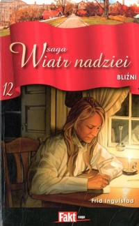 Wiatr nadziei. Bliźni - Frid Ingulstad - ebook