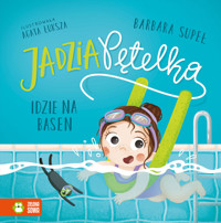 Jadzia Pętelka idzie na basen - Barbara Supeł - audiobook + książka