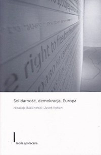 Solidarność demokracja Europa -  - książka