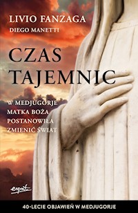 Czas tajemnic - o. Livio Fanzaga - ebook