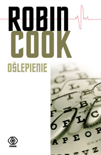 Oślepienie - Robin Cook - ebook + książka