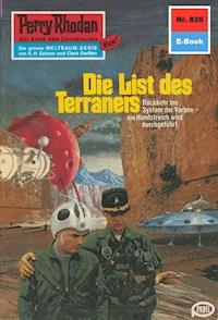 Perry Rhodan 829: Die List des Terraners -  william voltz - ebook