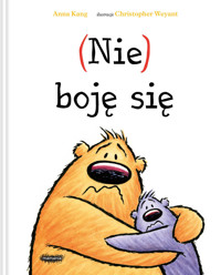 (Nie) boję się - Anna Kang - książka