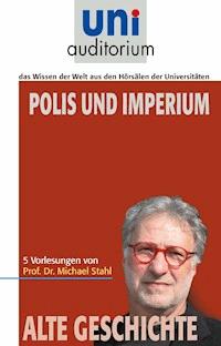 Polis und Imperium - Michael Stahl - ebook