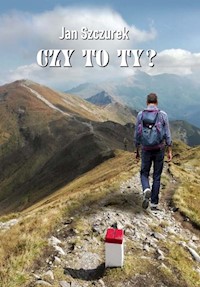 Czy to Ty? - Szczurek Jan - książka