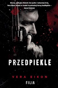 Przedpiekle - Vera Eikon - ebook + książka