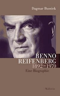 Benno Reifenberg (1892-1970) - Dagmar Bussiek - ebook