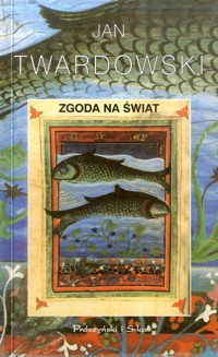 Zgoda na świat - Twardowski Jan - ebook