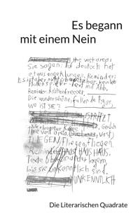 Es begann mit einem Nein - Die Literarischen Quadrate - ebook