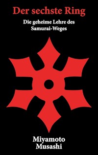 Der sechste Ring - Musashi Miyamoto - ebook