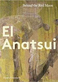 El Anatsui Behind the Red Moon - Bonsu Osei - książka