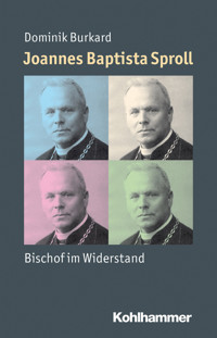 Joannes Baptista Sproll - Dominik Burkard - ebook