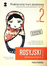 Rosyjski w tłumaczeniach Gramatyka Część 2 - Łukasiak Katarzyna, Sawiński Jacek - książka
