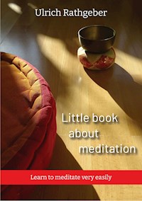 Little book about meditation - Ulrich Rathgeber - ebook