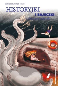 Historyjki i bajeczki z dziecięcej półeczki - Krystek-Jones Elżbieta - książka