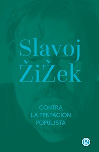 Contra la tentación populista - Slavoj Zizek - ebook