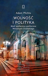 Wolność i polityka - Plichta Adam - książka
