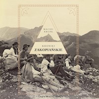 Kroniki zakopiańskie - Maciej Krupa - ebook + audiobook + książka