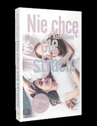 Nie chcę cię stracić - Abbi Glines - ebook + książka