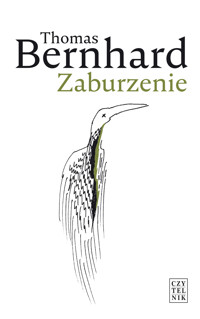 Zaburzenie - Thomas Bernhard - ebook + książka