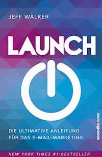 Launch - Jeff Walker - ebook
