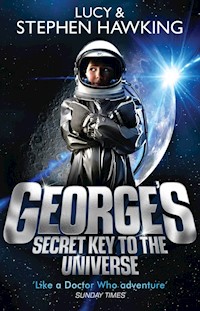 George's Secret Key to the Universe - Hawking Stephen, Hawking Lucy - książka