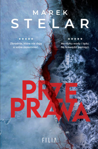 Przeprawa - Marek Stelar - ebook + audiobook + książka