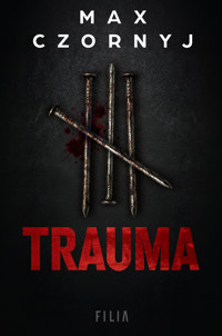 Trauma - Max Czornyj - ebook + audiobook + książka