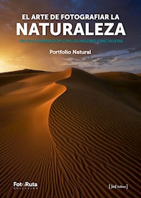 El arte de fotografiar la naturaleza - VVAA - ebook