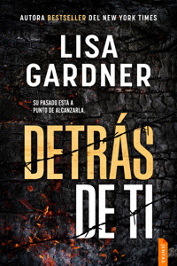 Detrás de ti - Lisa Gardner - ebook