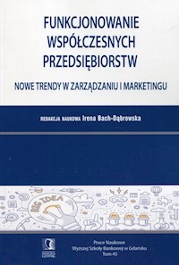 Funkcjonowanie współczesnych przedsiębiorstw -  - książka