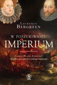 W poszukiwaniu imperium - Laurence Bergreen - książka